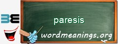 WordMeaning blackboard for paresis